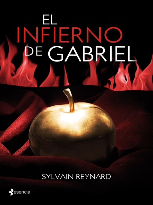 Title details for El infierno de Gabriel by Sylvain Reynard - Available